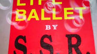 S.S.R. - Life Ballet (Radio Edit)