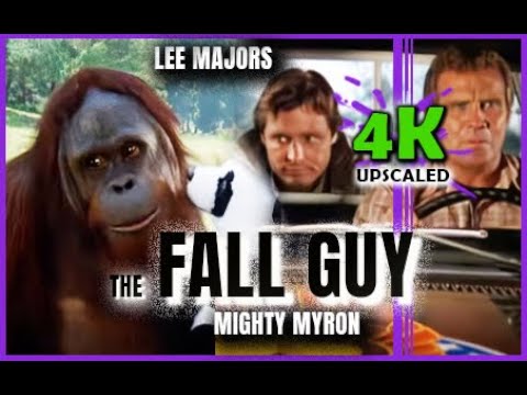 The Fall Guy. Lee Majors. 1982. S02 E05 Mighty Myron Upscaled to 4K. Action, Adventure, Comedy.