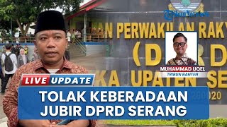 Singgung Keberadaan Juru Bicara, Wakil Ketua DPRD Kabupaten Serang: Tidak Berdasar Hukum yang Jelas