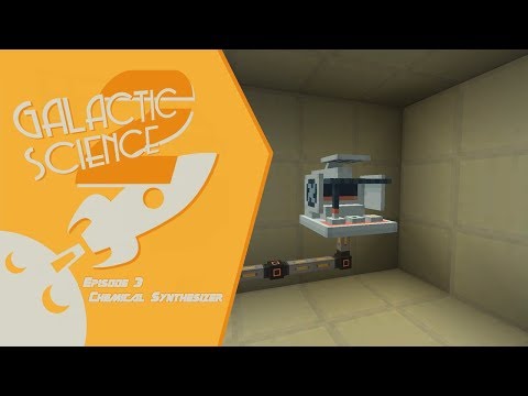 Galactic Science 2 #3 - Chemical Synthesizer