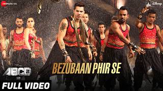 Download lagu Bezubaan Phir Se Full Video | Disney's ABCD 2 | Varun Dhawan & Shraddha Kapoor | Sachin - Jigar mp3