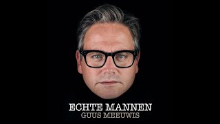 Echte Mannen Lyrics English Translation