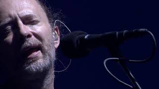 Radiohead - Exit Music for a Film (7. Glastonbury 2017)