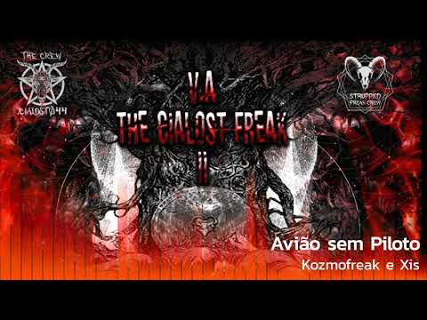 Kozmofreak e Xis - Avião sem Piloto