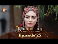 Kurulus Osman Urdu - Season 4 Episode 25