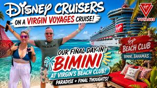 Disney Cruisers Try Virgin Voyages PRIVATE Beach Club in Bimini | Final Thoughts | Room Tour