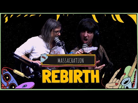 MASSACRATION canta REBIRTH