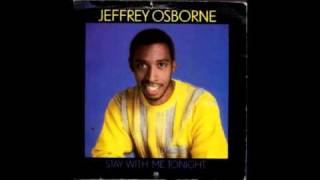 Jeffrey Osborne - Stay With Me Tonight