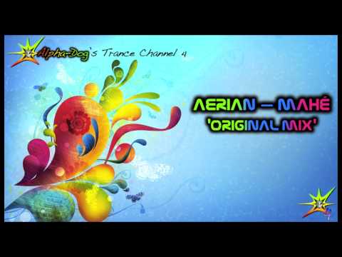 Aerian - Mahé [Original Mix] ★