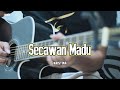SECAWAN MADU Kristina Cover By Zanca
