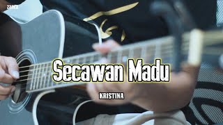 Download lagu SECAWAN MADU - Kristina ( Cover by zanca) mp3 Download lagu SECAWAN MADU - Kristina ( Cover by zanca) mp3