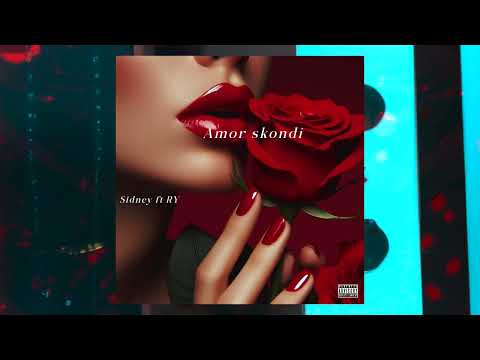 Sidney ft RY  - Amor skondi
