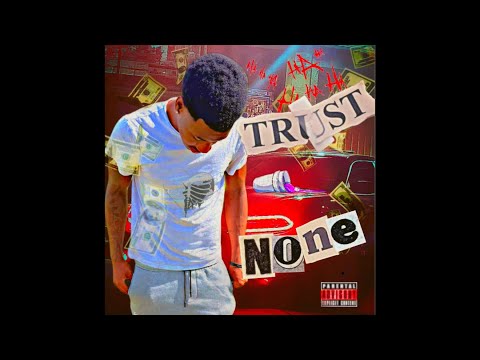 Rank1LuhB - Trust none (Official Audio)