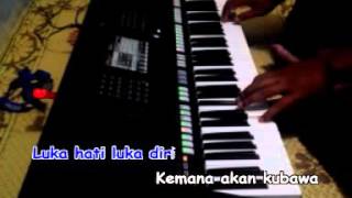 Download lagu LUKA HATI LUKA DIRI - Karaoke Yamaha PSR mp3