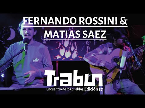 Fernando Rossini & Matias Saez- Trabun 37