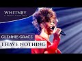 I Have Nothing - WHITNEY, a tribute by Glennis Grace