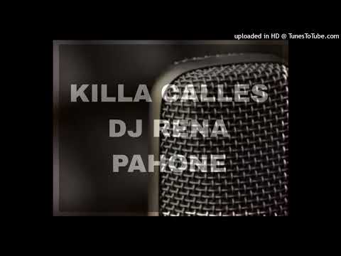 KILLA CALLES -DJ RENA -PAHONE INST.KILLA CALLES