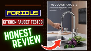 FORIOUS Kitchen Faucet Tested — Should You Buy This Pull-Down Sprayer?