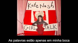 Kate Nash - All Talk Legendado