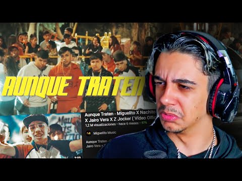 (REACCIÓN) Aunque Traten
