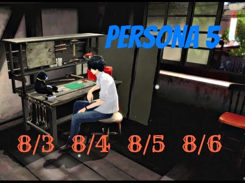 Persona 5 / 100% English Guide Part 91 : 8/3, 8/4, 8/5 & 8/6 - Social Links & Attributes !