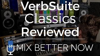 Video thumbnail for VerbSuite Classics by Slate Digital (Review) | MixBetterNow.com by Mix Better Now
