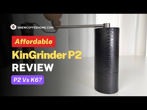 Does This Cheap KinGrinder P2 Grinder Work - Review, Comparison with K6, Pour Over & Espresso Test