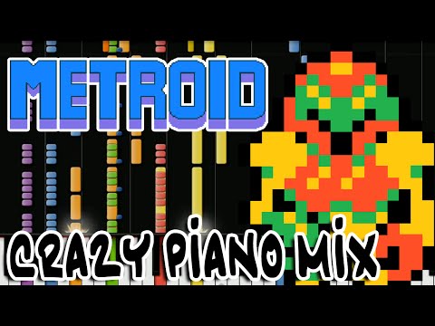 Crazy Piano Mix! METROID Theme and Escape