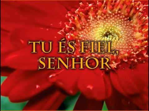 Hinário Adventista - 035 Tu és Fiel, Senhor