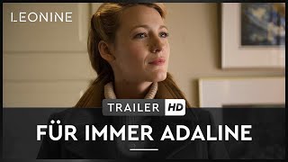 Für immer Adaline Film Trailer