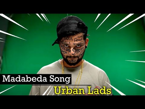 Madabeda Song | Urban Lads | Rakesh Adiga | All Ok