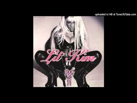 Lil' Kim - Suck My Dick [Explicit Version]