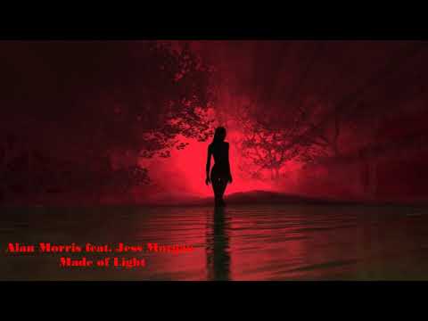 Alan Morris feat. Jess Morgan - Made of Light (Zetandel chill out mix)