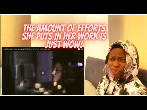 ARIANA IS UNBELIEVABLE | REACTION TO studio footage: vocal arranging the “positions” bridge