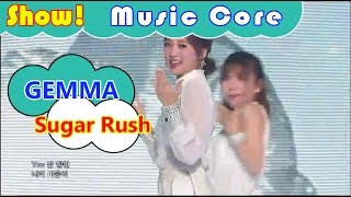 [HOT] GEMMA - Sugar Rush, 오영결 - 슈가러시 Show Music core 20161001
