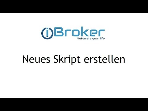 ioBroker - Neues Skript erstellen