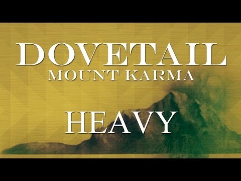 Dovetail - Heavy (Official Audio)