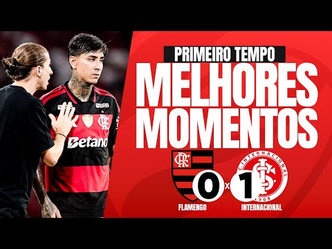 FLAMENGO 0x1 INTERNACIONAL | MELHORES MOMENTOS | 1º TEMPO | BRASILEIRÃO 2026