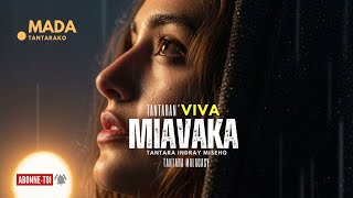 Tantara malagasy -MIAVAKA Fizarana I (Tantara  ny VIVA  Radio ) 👍❤ ARAHO NY PEJY TSIKA 💕