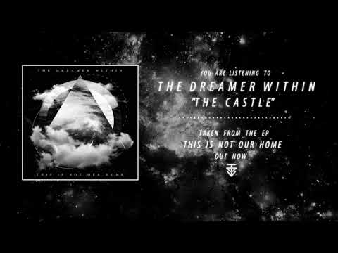 The Dreamer Within - The Castle