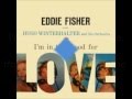 Eddie Fisher   I'm In The Mood For Love