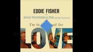 Eddie Fisher   I'm In The Mood For Love