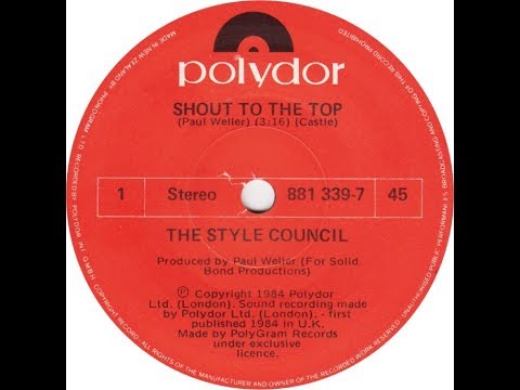 Shout To The Top (Extended Version)  - The Style Council (1984)