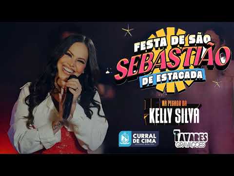 KELLY SILVA - AO VIVO -  EM ESTACADA  -  CURRAL DE CIMA  PB 21 01 2026
