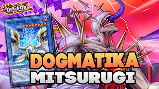 I Had NO IDEA This Deck Was THIS BROKEN! Dogmatika Mitsurugi! Yu-Gi-Oh!