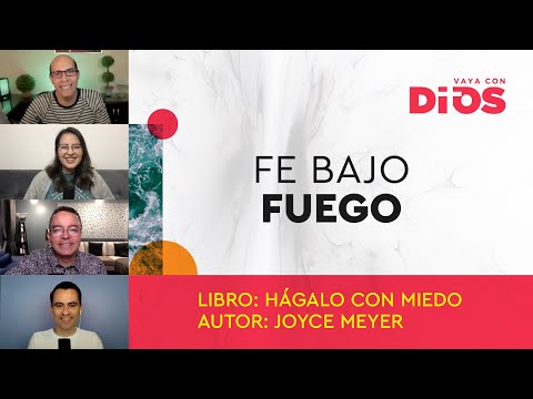 VayaConDios Ep.429 - Fe bajo fuego.