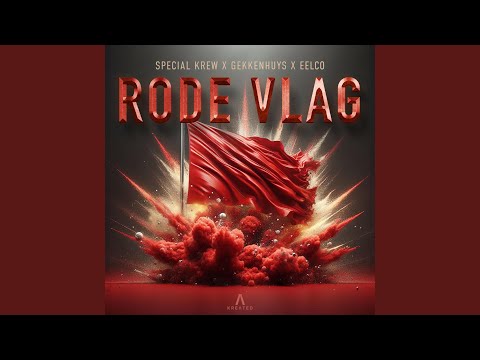 Rode Vlag (feat. Eelco)