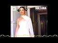 Sultana - Hümanizm (Çerkez Kızı - 2000)