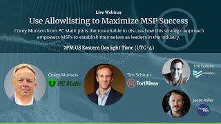 Use Allowlisting to Maximize MSP Success
