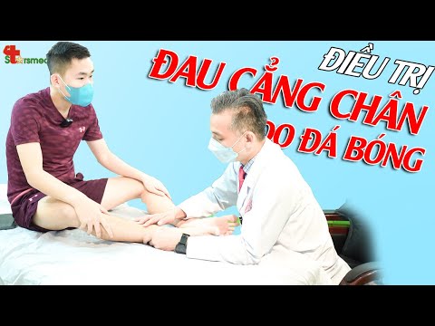 Đau cẳng chân do đá bóng - Điều trị thế nào?